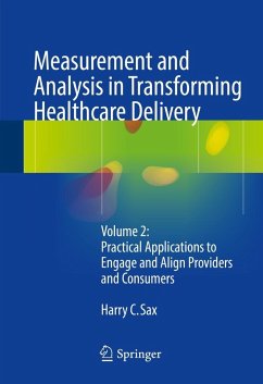 Measurement and Analysis in Transforming Healthcare Delivery (eBook, PDF)