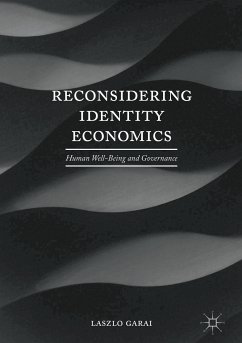 Reconsidering Identity Economics (eBook, PDF) - Garai, Laszlo