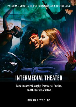 Intermedial Theater (eBook, PDF) - Reynolds, Bryan