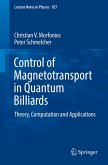 Control of Magnetotransport in Quantum Billiards (eBook, PDF)
