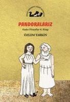Pandoralariz - Kadin Filozoflar 4. Kitap - Yarkin, Özlem