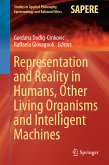 Representation and Reality in Humans, Other Living Organisms and Intelligent Machines (eBook, PDF)