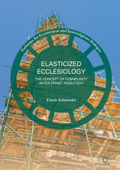 Elasticized Ecclesiology (eBook, PDF) - Schmiedel, Ulrich