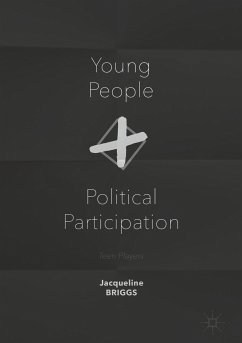 Young People and Political Participation (eBook, PDF) - Briggs, Jacqueline