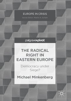 The Radical Right in Eastern Europe (eBook, PDF) - Minkenberg, Michael