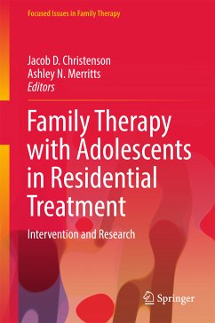 Family Therapy with Adolescents in Residential Treatment (eBook, PDF)