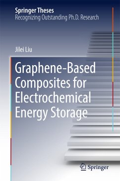 Graphene-based Composites for Electrochemical Energy Storage (eBook, PDF) - Liu, Jilei