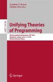 Unifying Theories of Programming (eBook, PDF)