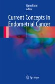 Current Concepts in Endometrial Cancer (eBook, PDF)
