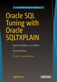 Oracle SQL Tuning with Oracle SQLTXPLAIN (eBook, PDF)