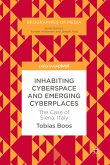 Inhabiting Cyberspace and Emerging Cyberplaces (eBook, PDF)