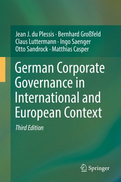 German Corporate Governance in International and European Context (eBook, PDF) - du Plessis, Jean J.; Großfeld, Bernhard; Luttermann, Claus; Saenger, Ingo; Sandrock, Otto; Casper, Matthias