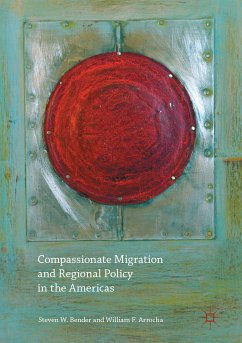 Compassionate Migration and Regional Policy in the Americas (eBook, PDF)