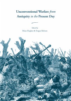 Unconventional Warfare from Antiquity to the Present Day (eBook, PDF)