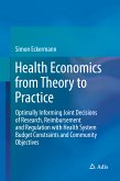 Health Economics from Theory to Practice (eBook, PDF)