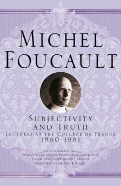 Subjectivity and Truth (eBook, PDF) - Foucault, Michel
