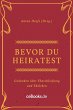 Bevor du heiratest (eBook, ePUB) - Bild 1