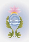 Re-evaluating Creativity (eBook, PDF)