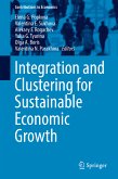 Integration and Clustering for Sustainable Economic Growth (eBook, PDF)