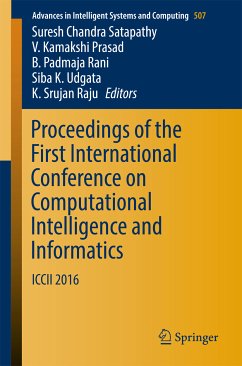 Proceedings of the First International Conference on Computational Intelligence and Informatics (eBook, PDF)