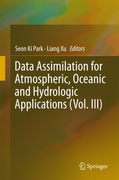 Data Assimilation for Atmospheric, Oceanic and Hydrologic Applications (Vol. III) (eBook, PDF)