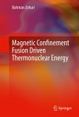 Magnetic Confinement Fusion Driven Thermonuclear Energy (eBook, PDF)