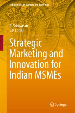 Strategic Marketing and Innovation for Indian MSMEs (eBook, PDF) - Srinivasan, R.; Lohith, C.P.
