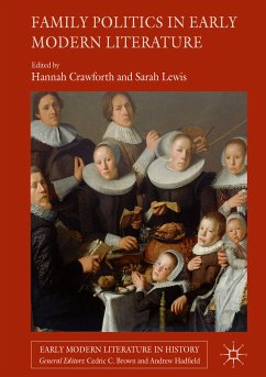 Family Politics in Early Modern Literature (eBook, PDF)