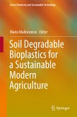 Soil Degradable Bioplastics for a Sustainable Modern Agriculture (eBook, PDF)