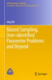 Biased Sampling, Over-identified Parameter Problems and Beyond (eBook, PDF)