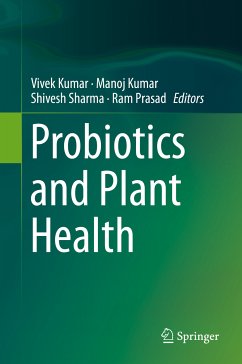 Probiotics and Plant Health (eBook, PDF)