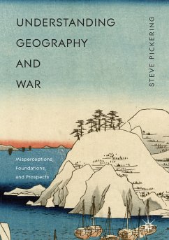 Understanding Geography and War (eBook, PDF) - Pickering, Steve