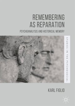 Remembering as Reparation (eBook, PDF) - Figlio, Karl