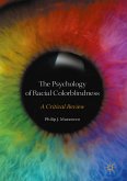 The Psychology of Racial Colorblindness (eBook, PDF)