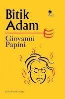 Bitik Adam - Papini, Giovanni