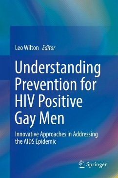 Understanding Prevention for HIV Positive Gay Men (eBook, PDF)