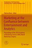 Marketing at the Confluence between Entertainment and Analytics (eBook, PDF)