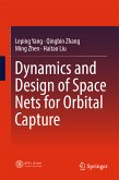 Dynamics and Design of Space Nets for Orbital Capture (eBook, PDF)