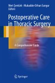 Postoperative Care in Thoracic Surgery (eBook, PDF)