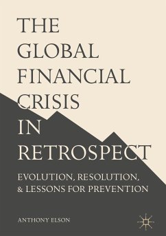 The Global Financial Crisis in Retrospect (eBook, PDF) - Elson, Anthony