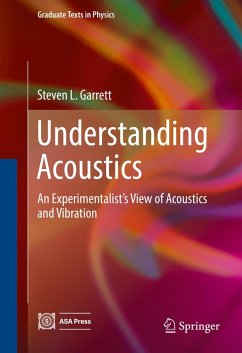 Understanding Acoustics (eBook, PDF) - Garrett, Steven L.