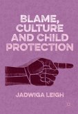 Blame, Culture and Child Protection (eBook, PDF)