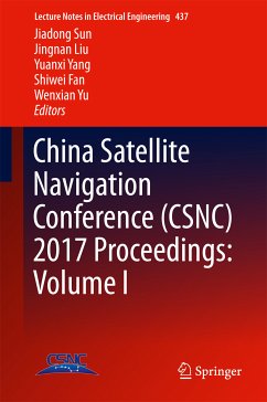 China Satellite Navigation Conference (CSNC) 2017 Proceedings: Volume I (eBook, PDF)