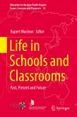 Life in Schools and Classrooms (eBook, PDF)