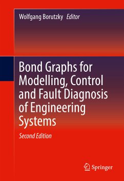 Bond Graphs for Modelling, Control and Fault Diagnosis of Engineering Systems (eBook, PDF)