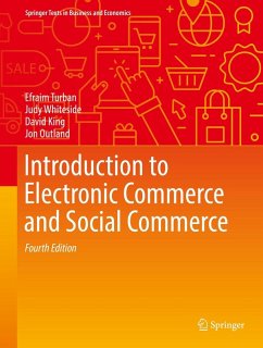 Introduction to Electronic Commerce and Social Commerce (eBook, PDF) - Turban, Efraim; Whiteside, Judy; King, David; Outland, Jon