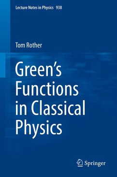 Green's Functions in Classical Physics (eBook, PDF) - Rother, Tom