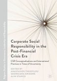 Corporate Social Responsibility in the Post-Financial Crisis Era (eBook, PDF)