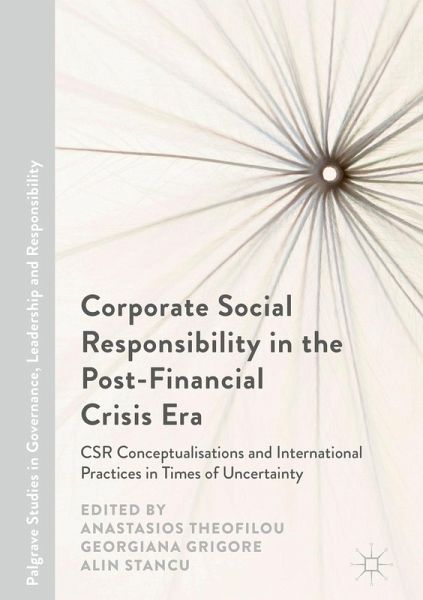 Corporate Social Responsibility in the Post-Financial Crisis Era (eBook, PDF) Corporate Social Responsibility in the Post-Financial Crisis Era (eBook, PDF)