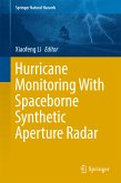 Hurricane Monitoring With Spaceborne Synthetic Aperture Radar (eBook, PDF)